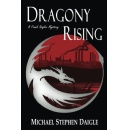 Michael Stephen Daigles Dragony Rising Will Be Showcased at the 2023 Los Angeles Times Festival of Books