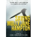 Janis Anderson Yelton Delivers a Compelling Mystery with �Saving Molly Jane Hampton�