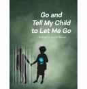 Blondella James Brown Shares Her Touching Story in Her Memoir �Go and Tell My Child to Let Me Go�
