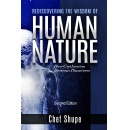 Chet Shupe’s “Rediscovering the Wisdom of Human Nature” Reveals How Mankind’s Self-Subjugation to Civil Law Affects Our Emotional Health