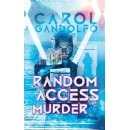 Random Access Murder by Carol Gandolfo will be displayed at the 2024 L.A. Times Festival of Books