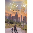 Margie Greene-Moss Will Grace the 2024 Los Angeles Times Festival of Books with Her Book, Mizzie (U R never alone): Volume 2