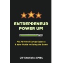 Entrepreneur Power Up! by Clif Chambliss Will Be Exhibited at the 2024 Los Angeles Times Festival of Books