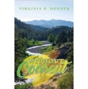 Virginia R. Degners Without Consent Will Be Displayed at the 2024 Los Angeles Times Festival of Books