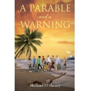 Michael OSheasys A Parable and a Warning Tells a Captivating Parable Through a Family Saga
