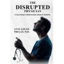 ReadersMagnet to Display Anne Louise Phelans Book The Disrupted Physician at Two Book Events in Chicago
