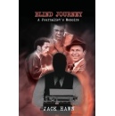 Jack Hawns Blind Journey Shares the Life of a Journalist in the Making