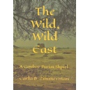 ReadersMagnet to Showcase Carla B. Zimmermans Book The Wild, Wild East at Upcoming Book Festival at Printers Row