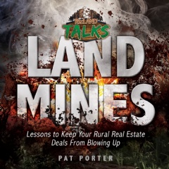 Pat Porter’s Newest Real Estate Book About Land