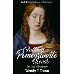 “Falling Pomegranate Seeds,” published by MadeGlobal.com, tells the story of Katherine of Aragon’s early childhood.