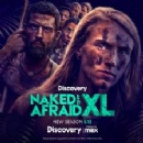 NAKED AND AFRAID XL Returns May 12 at 8PM on Discovery Channel