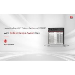 Huaweis intelligent OLT platform OptiXaccess MA5800T won the Red Dot Award 2024