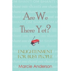 Are We There Yet? by Marcie Anderson