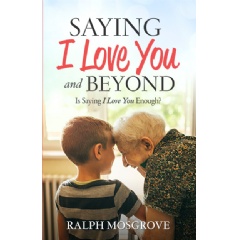 Saying I Love You and Beyond: Is Saying I Love You Enough