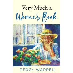 Very Much a Womans Book by Peggy Warren