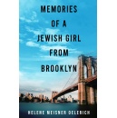 Helene Meisner Oelerich Invites Readers to Follow Her Journey as a Teacher and Her Life Experiences in the Book, “Memories of a Jewish Girl From Brooklyn”