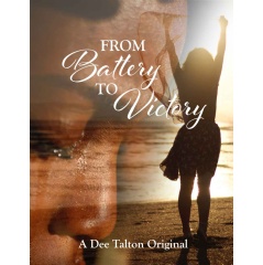 “From Battery to Victory” by Dee Talton