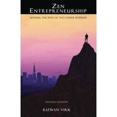 Zen Entrepreneurship: Walking the Path of the Career Warrior