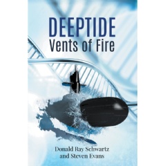 “Deeptide … Vents of Fire” by Donald Ray Schwartz and Steven Evans