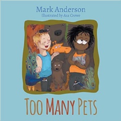 Too Many Pets by Mark Anderson