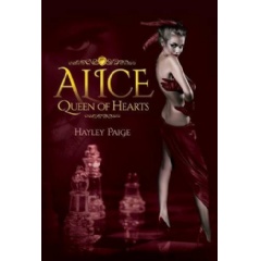 Alice: Queen of Hearts by Hayley Paige, available in paperback, hard cover, and eBook