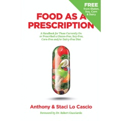 Food As a Prescription by Anthony and Staci Lo Cascio
