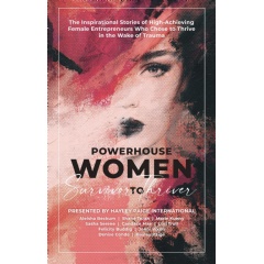 Powerhouse Women: Survivor to Thriver