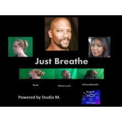 Just Breathe by Marcel Harrison