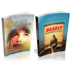 Deadly Diversions, Book One & Deadly Diversions, Book Two
