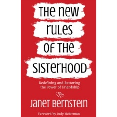 The New Rules of the Sisterhood