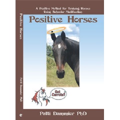 Positive Horses: A Positive Method for Training Horse Using Behavior Modification