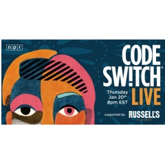 Code Switch Live is hosted by Ayesha Rascoe and Denice Frohman on January 20th on Brandlive.
NPR