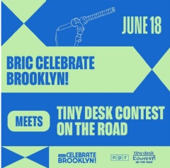 The two legacy institutions will team up for the last concert of the Tiny Desk Contest On The Road Tour in Brooklyn’s Prospect Park on June 18.
BRIC!