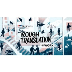 Rough Translations new season.
Sarah Gonzales/NPR
