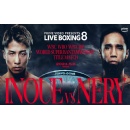 Prime Video to Exclusively Livestream Four Major World Title Fights, Including the World Super Bantamweight Title Defense of Unified Four-Division Champion - Naoya Inoues Defense Against Luis Esteban Nery Hernndez, on Prime Video Presents Live Boxing 8, on May 6