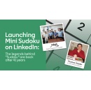 LinkedIn Announces Mini Sudoku: Our 6th Thinking-Oriented Game in Collaboration with the Magazine That Created It