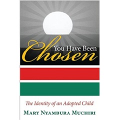 “You Have Been Chosen” by Mary Nyambura Muchiri
