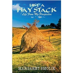 Like a Haystack by Margaret Smolik