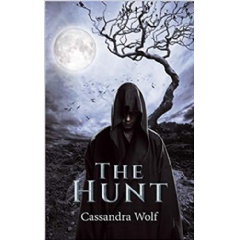 The Hunt by Cassandra Wolf