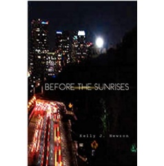 “Before the Sun Rises” by Kelly Newson