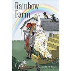 Rainbow Farm by Robert Williams