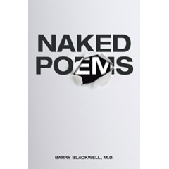Naked Poems by Dr. Barry Blackwell
