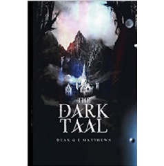 “The Dark Taal” by Dean Matthews