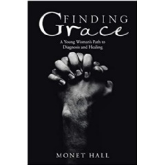 “Finding Grace” by Monet Hall