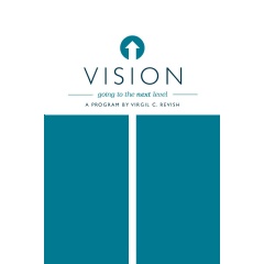 “Vision - Going to the Next Level” by Virgil Revish