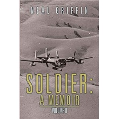 “Soldier: A Memoir” by Neal Griffin