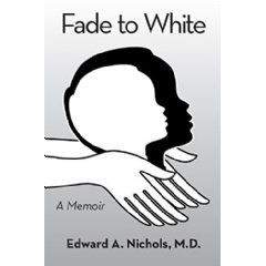 “Fade to White” by Edward Nichols
