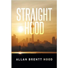 “Straight Hood” by Allan Brentt Hood