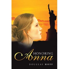 “Honoring Anna” by Douglas Hoff