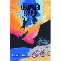 Clearwater Summer by John E. Keegan